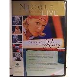 Nicole Johnson Live : Stepping Into the Ring