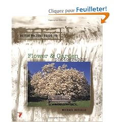 Better Picture Guide to Flower & Garden Photography