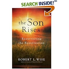 The Son Rises: Resurrecting the Resurrection