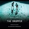 The Dropper