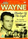John Wayne - Shadow Of The Eagle [DVD]