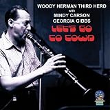 Woody Herman & His Third Herd - Let ´ s Go To Town ( Audio CD ) - B002PHI29W