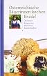 �sterreichische B�uerinnen kochen Kn�del. Die besten Rezepte aus allen neun Bundesl�ndern