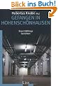 Gefangen in Hohensch�nhausen: Stasi-H�ftlinge berichten