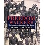 Freedom Walkers: The Story of the Montgomery Bus Boycott