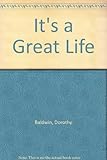 'It's a great life'