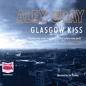 Glasgow Kiss | [Alex Gray]