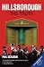 Hillsborough - The Truth