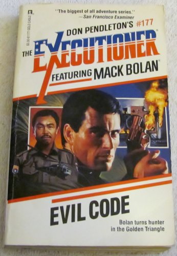 Evil Code: The Executioner #177 (Mack Bolan: the Executioner)
