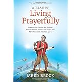 a year of living prayerfully how a curious traveler met the pope walked on coals danced with rabbis and revived