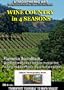Wine Country in Four Seasons Atmospheric Art