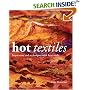 Hot Textiles: Inspiration and Techniques with Heat Tools