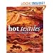 Hot Textiles: Inspiration and Techniques with Heat Tools