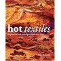 Hot Textiles: Inspiration and Techniques with Heat Tools
