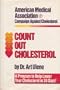 Count Out Cholesterol: American Medical Association Campaign Against Cholesterol