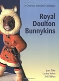 Royal Doulton Bunnykins: A Charlton Standard Catalogue, Third Edition