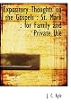 Expository Thoughts on the Gospels : St. Mark : for Family and Private Use