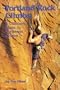 Portland Rock Climbs: A Climber's Guide to Northwest Oregon
