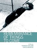 DVD Remembrance of Things to Come code image
