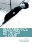 Remembrance of Things to Come