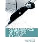 Remembrance of Things to Come