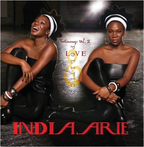 India.Arie - Testimony Vol. 2 Love & Politics - Zortam Music