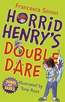 [D.O.W.N.L.O.A.D] Horrid Henry's Double Dare Z.I.P