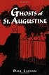 Ghosts of St. Augustine