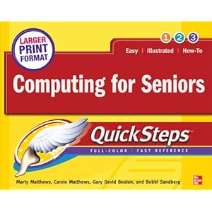 Computing for Seniors QuickSteps - Marty Matthews