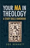 Your MA in theology : a study skills handbook