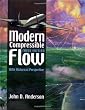 Modern Compressible Flow: With Historical Perspective
