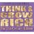 Think and Grow Rich: The 21st-Century Edition
