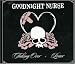 Goodnight Nurse - Taking Over + Loner