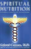 Spiritual Nutrition: Six Foundations for Spiritual Life and the Awakening of Kundalini