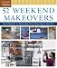 52 Weekend Makeovers (Taunton Home (Hardcover))