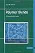 Polymer Blends: Introduction and Review