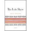 The Late Show: Poems