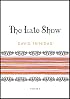 The Late Show: Poems