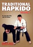 Traditional Hapkido: Vol. 4