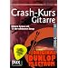 Crash-Kurs Gitarre inkl. Plektrum - Gitarre lernen ohne Noten mit 12 der sch�nsten Songs (broschiert) von Otto Humbach (Noten/Sheetmusic)