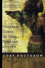 Someone Comes to Town, Someone Leaves Town