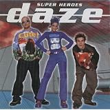 Super Heroesvon "Daze"