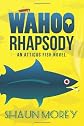 Wahoo Rhapsody