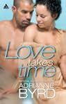 Love Takes Time