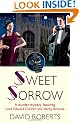Sweet Sorrow (Lord Edward Corinth & Verity Brown)