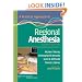 A Practical Approach to Regional Anesthesia