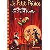 Le Petit Prince�:�La Plan�te du Grand Bouffon