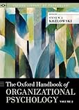 The Oxford handbook of organizational psychology