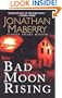 Bad Moon Rising (Pine Deep Trilogy)