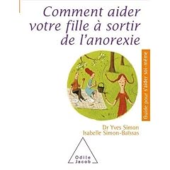 Comment aider votre fille � sortir de l'anorexie